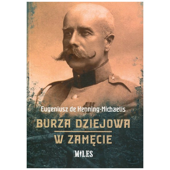 Burza dziejowa. W zamęcie