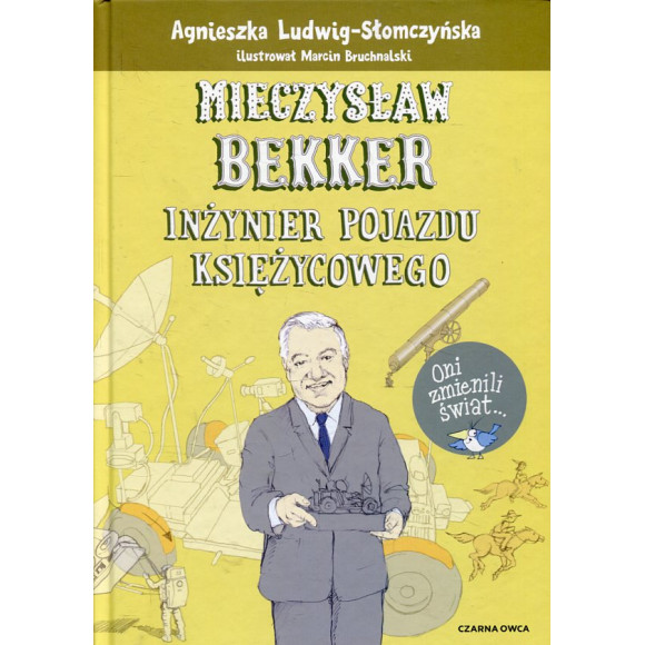 Mieczysław Bekker Inżynier pojazdu księżycowego