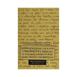 Doświadczenie Zagłady z perspektywy dziecka w polskiej literaturze dokumentu osobistego