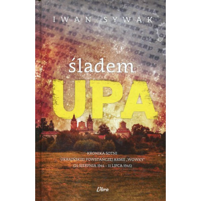 Śladem UPA