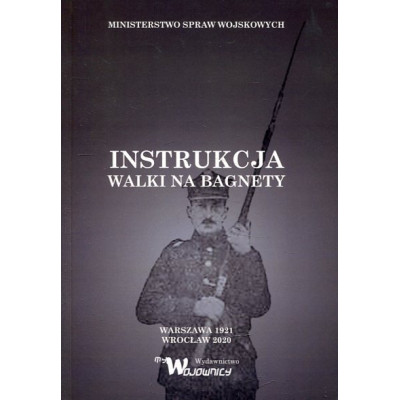 Instrukcja walki na bagnety