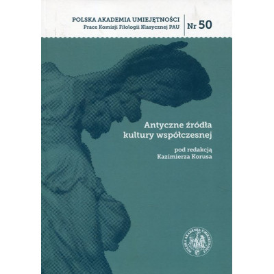 Antyczne źródła kultury współczesnej