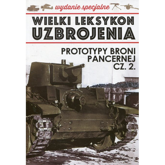 Prototypy broni pancernej cz.2