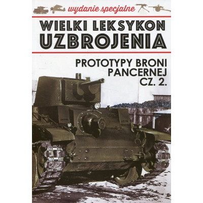 Prototypy broni pancernej cz.2