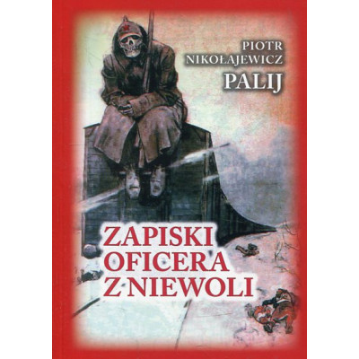 Zapiski oficera z niewoli