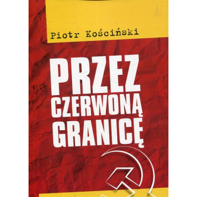 Przez czerwoną granicę