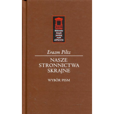 Nasze stronnictwa skrajne
