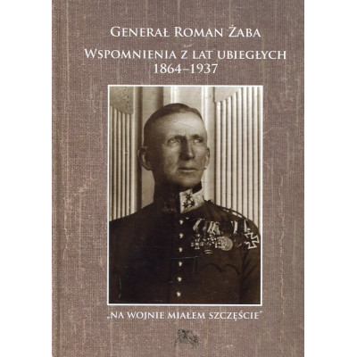 Wspomnienia z lat ubiegłych 1864-1937