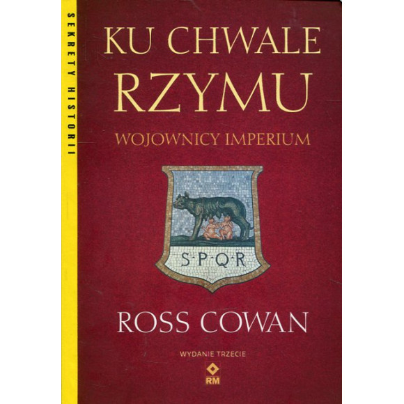 Ku chwale Rzymu Wojownicy Imperium