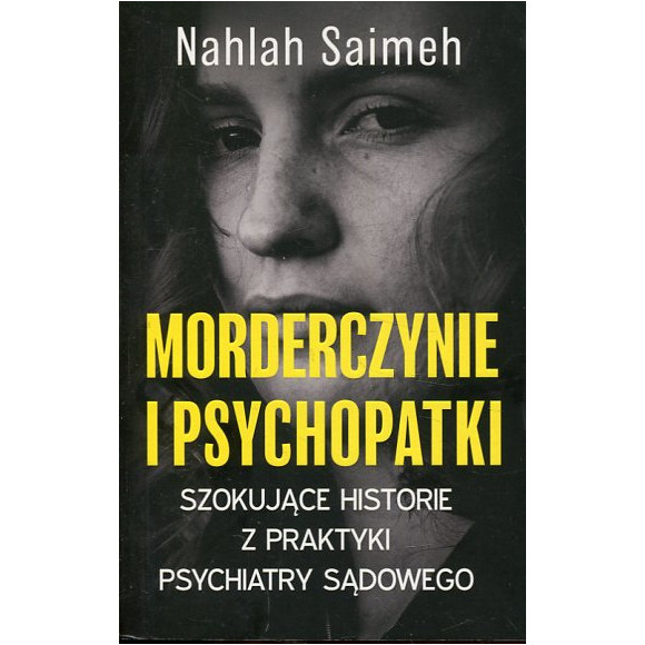 Morderczynie i psychopatki