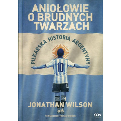 Aniołowie o brudnych twarzach