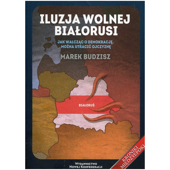 Iluzja wolnej Białorusi