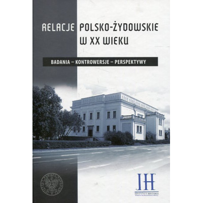 Relacje polsko-żydowskie w XX wieku