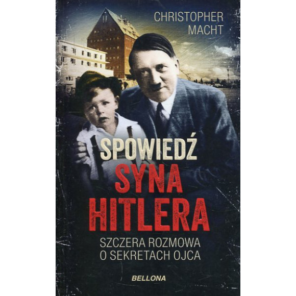 Spowiedź syna Hitlera