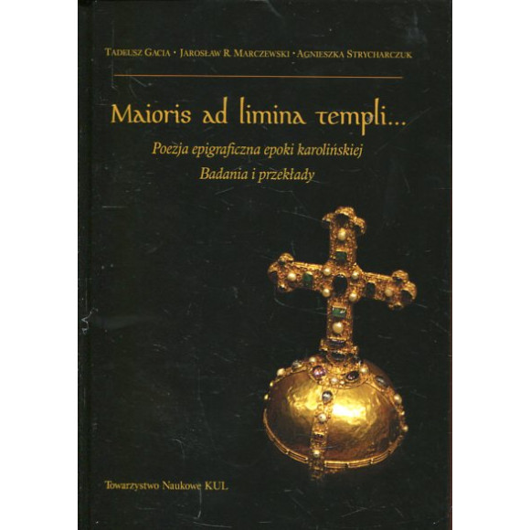 Maioris ad limina templi...