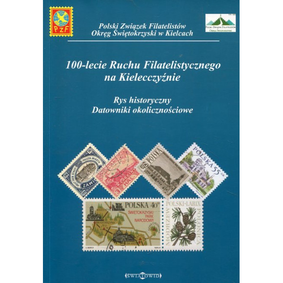 100-lecie Ruchu Filatelistycznego na Kielecczyźnie