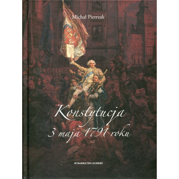 Konstytucja 3 maja 1791 roku