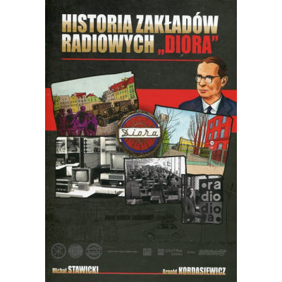 Historia zakładów radiowych DIORA