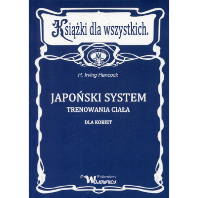 Japoński system trenowania ciała dla kobiet