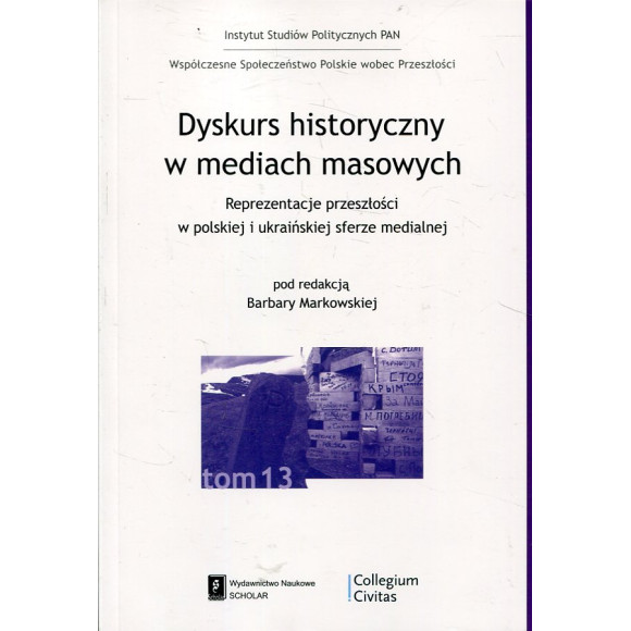 Dyskurs historyczny w mediach masowych