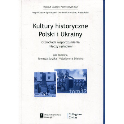 Kultury historyczne Polski i Ukrainy