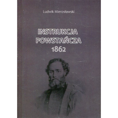 Instrukcja powstańcza 1862