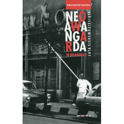 Neoawangarda w Krakowie