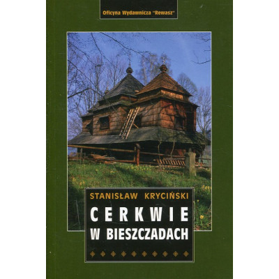 Cerkwie w Bieszczadach