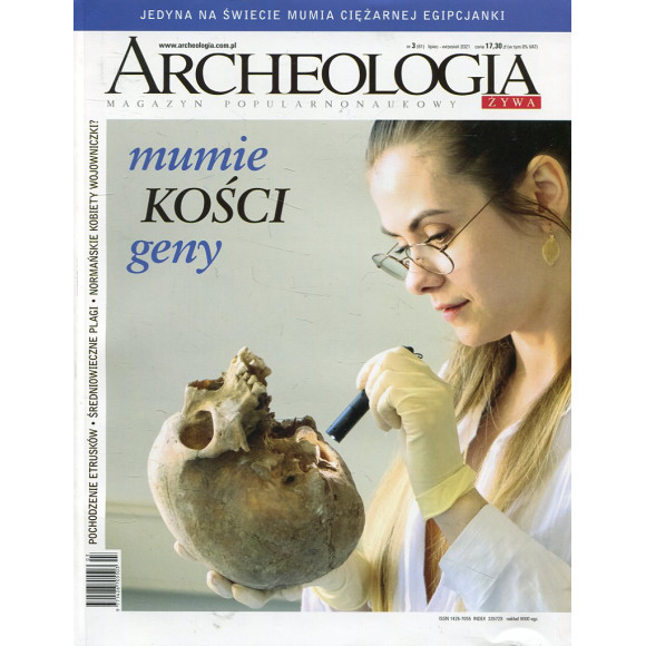 Archeologia Żywa nr 3 (81) 2021