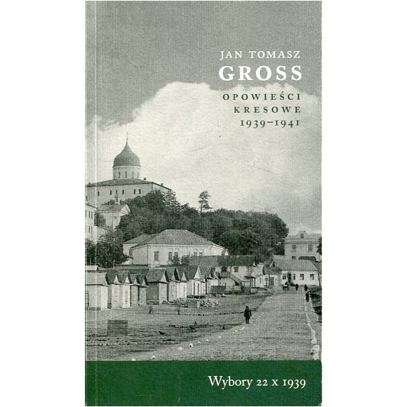 Opowieści Kresowe 1939-1941 Wybory 22 X 1939