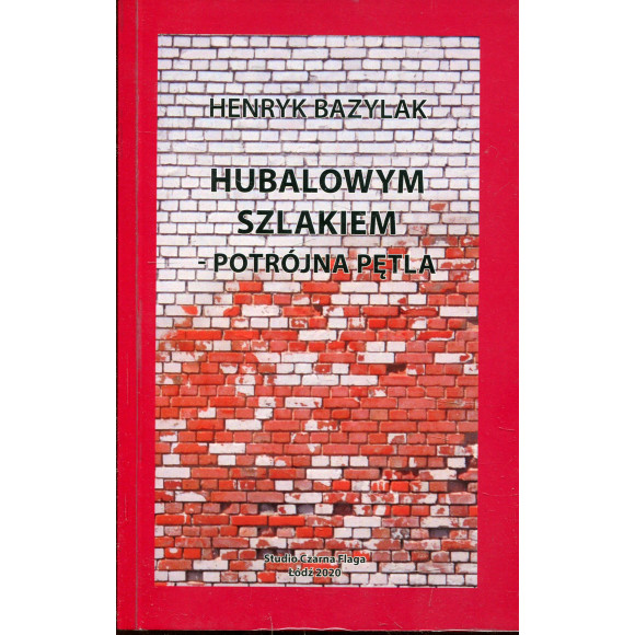 Hubalowym szlakiem