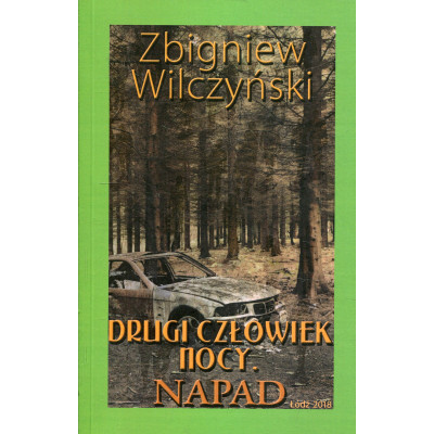 Drugi człowiek nocy. Napad