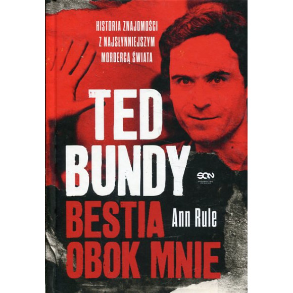 Ted Bundy Bestia obok mnie