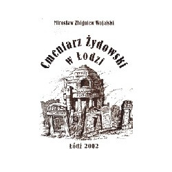 Cmentarz Żydowski w Łodzi