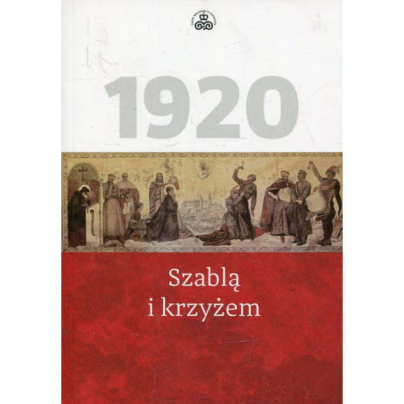 Szablą i krzyżem 1920