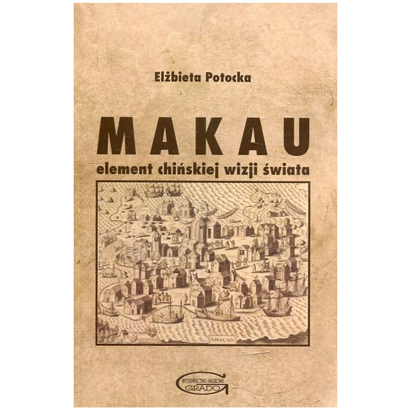 Makau element chińskiej wizji świata