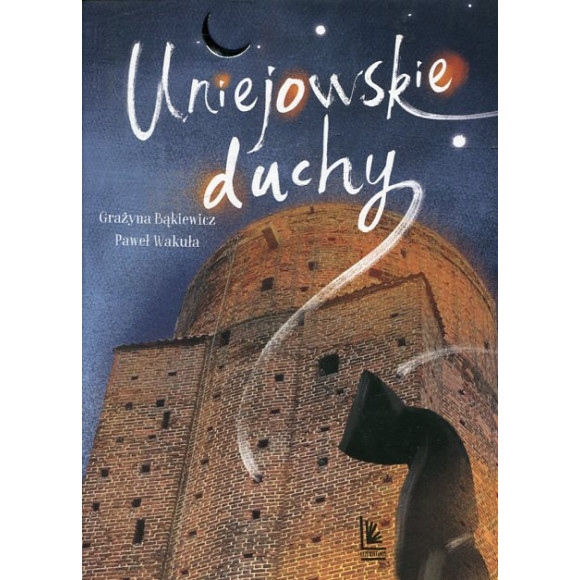 Uniejowskie duchy