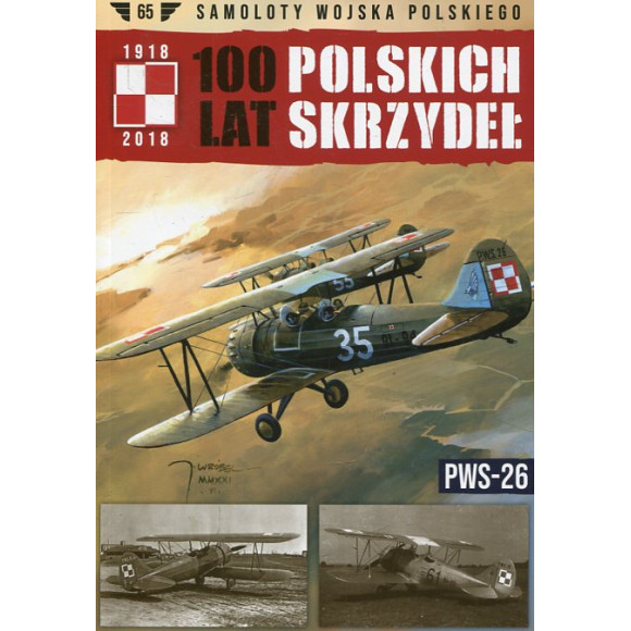 100 lat polskich skrzydeł Tom 65 PWS-26