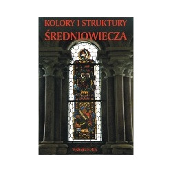 Kolory i struktury średniowiecza