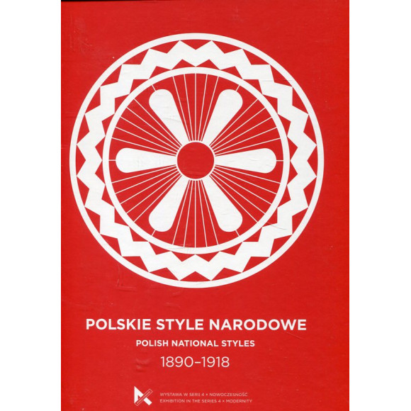 Polskie Style Narodowe 1890-1918
