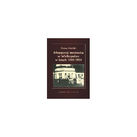 Mniejszość niemiecka w Wielkopolsce w latach 1919-1939