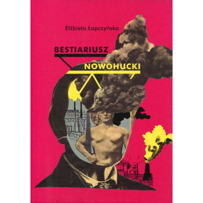 Bestiariusz nowohucki
