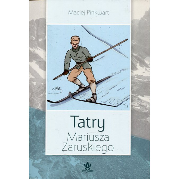 Tatry Mariusza Zaruskiego