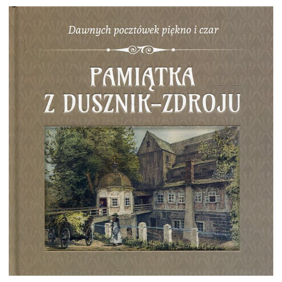 Pamiątka z Dusznik-Zdroju