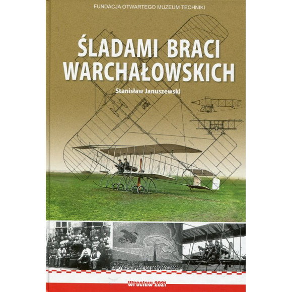 Śladami braci Warchałowskich