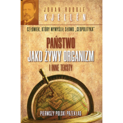 Państwo jako żywy organizm i inne teksty