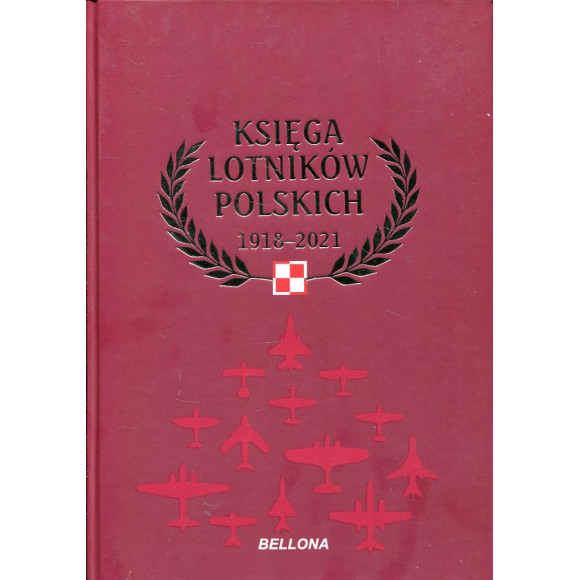 Księga lotników polskich 1918-2021 tom II