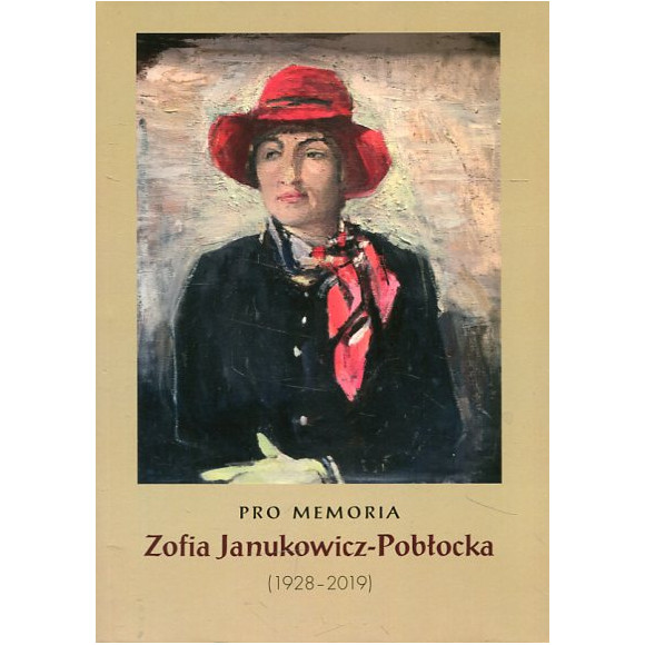 Pro Memoria Zofia Janukowicz-Pobłocka