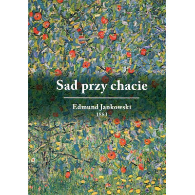 Sad przy chacie