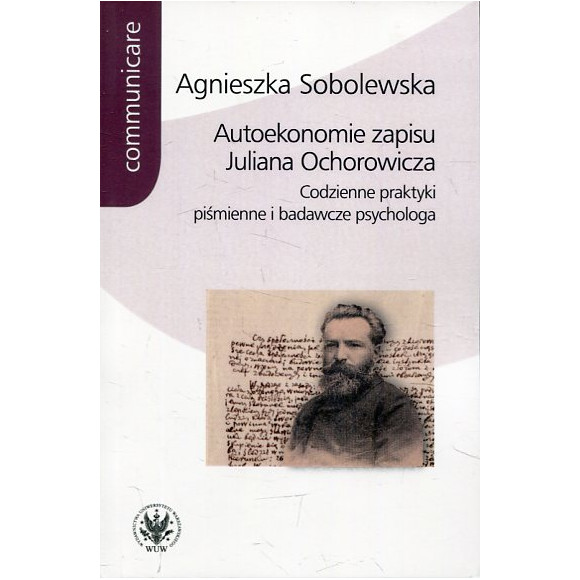Autoekonomie zapisu Juliana Ochorowicza